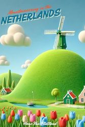 Mountaineering in the Netherlands: Funny Gift for Travellers