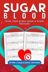 Blood Sugar Log For Diabetics: Track Your Glucose Levels, Heart Rate & Blood Pressure For Type 1, 2 Diabetes, 1 Year Tracker