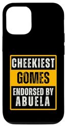 Carcasa para iPhone 13 Pro Cheekiest Gomes Endorsed by Abuela Family Funny