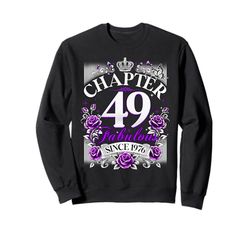 Womens Chapter 49 Fabulous Since 1976 49th Birthday Design Felpa