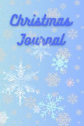 Christmas Journal: Organizer , Notebook , White Paper , Lines , Adres Book Tracker , Adres Book , Gift Planner , Shopping List