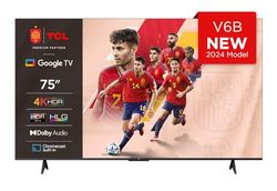 TCL 75V6B 75" 4K Ultra HD, HDR TV, Smart TV Powered by Google TV (Dolby Audio, Motion Clarity, Control por Voz, Compatible con Google Assistant, Chromecast Integrado)
