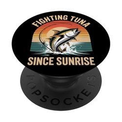 Fighting Tuna Since Sunrise Summer Saltwater Fishing PopSockets Adhesive PopGrip