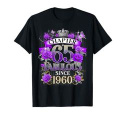 Womens Chapter 65 Fabulous Since 1960 65th Birthday Design Maglietta