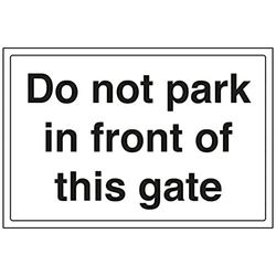 Vsafety - Cartello di parcheggio "Do Not Park In Front Of This Gate – Paesaggio – 300 mm x 200 mm – 1 mm in plastica rigida