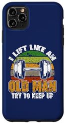 Carcasa para iPhone 11 Pro Max Levanta como un anciano, gimnasio fitness hombres regalos citas culturismo