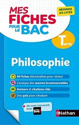 Philosophie Terminale - Mes fiches pour le BAC Tle - BAC 2024