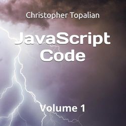 JavaScript Code: Volume 1