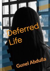 Deferred Life