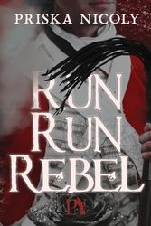Run Run Rebel: Romanzo Storico - SEQUEL DI SUGAR HOUSE