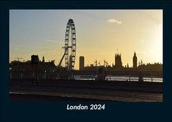 London 2024 Fotokalender DIN A5: Monatskalender mit Bild-Motiven aus Orten und Städten, Ländern und Kontinenten