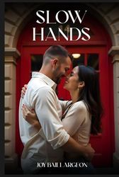 Slow Hands