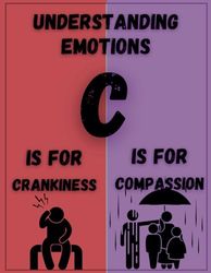 Understanding Emotions: C is for Crankiness and Compassion | Childrens Learning | Emotions & Feelings | Childrens Books: A Fun and Educational Journey Through Feelings for Kids