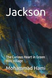 Jackson: The Curious Heart in Green Hills Village