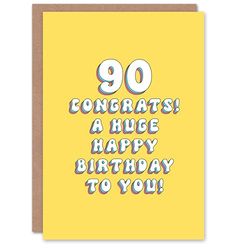 Artery8 Greeting Card 90th Huge Congrats 90 Year Old Bright For Her Woman Wife Gran Mum Sister Birthday Card