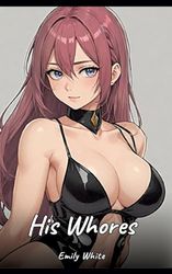 His Whores: Sexy Erotic Stories for Adults Illustrated with Hentai Images - Naked Pictures