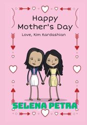 Why I Love Mom | Happy Mother's Day: Gift From Adult Daughter Kim Kardashian to Kris Jenner | World's Best Mom