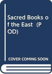 Sacred Books of the East (POD)