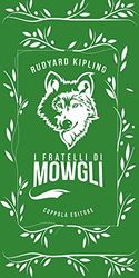 I fratelli di Mowgli