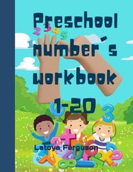 Preschool number's workbook 1-20