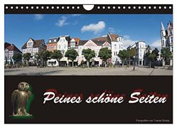 Peines schöne Seiten (Wandkalender 2024 DIN A4 quer), CALVENDO Monatskalender: Peine-Bilder im Kalender