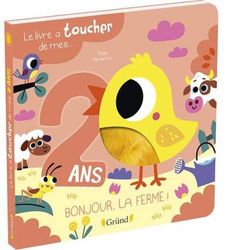 Le livre à toucher de mes 2 ans – Livre d'éveil avec 6 matières – À partir de 2 ans