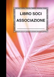 libro soci 2024 conforme alla riforma dello sport: formato A4 - può contenere fino a 800 soci con carta bianca premium