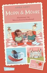 Moppi und Möhre - Abenteuer im Meerschweinchenhotel: Vorlesebuch mit entzückenden Bildern für Kinder ab 5 Jahren