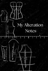 My Alteration notes: A project management book for creatives