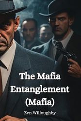 The Mafia Entanglement (Mafia)