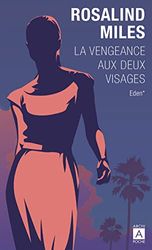 Eden (t. 1): La vengeance aux deux visages