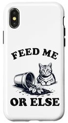 Feed Me Or Else Cat Plant Kitten Plants Cat Lover Case for iPhone X/XS