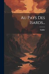 Au Pays Des Isards...