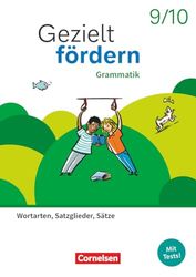 Gezielt fördern 9./10. Schuljahr - Lern- und Übungshefte Deutsch 2025 - Grammatik - Wortarten, Satzglieder, Sätze - Thematisches Arbeitsheft: Mit Lösungsbeileger