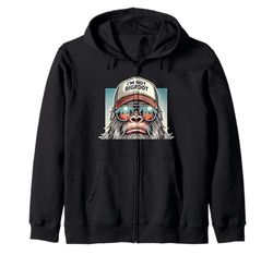 Bigfoot In Disguise Occhiali da sole Trucker Hat I'm Not Sasquatch Felpa con Cappuccio