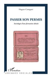 Passer son permis: Sociologie d'une formation déniée