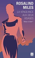 Retour à Eden (t. 2): La vengeance aux deux visages