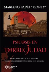 PSICOSIS EN TORRECIUDAD