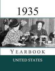 1935 US Yearbook: Original book full of facts and figures from 1935 - Unique birthday gift / present idea.