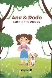 Ana & Dodo Lost In The Woods