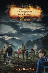 The Underground Book Readers: The Escape: 4