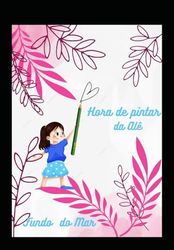 Pintando com Alé -Fundo do Mar: Fundo do Mar