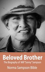 Beloved Brother: The Biography of Will "Sonny" Sampson