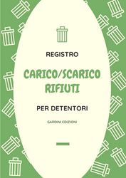 Registro carico scarico rifiuti per Detentori: Modello A - 102 pagine numerate