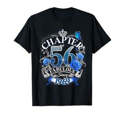 Womens Chapter 56 Fabulous Since 1969 56th Birthday Design Maglietta