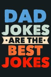 Mens Humorous Puns Rad Jokes Fathers Day Jokes Funny Dad Jokes: Lined Paper notebook , 6x9, 120p