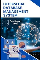 Geospatial Database Management System