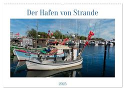 Der Hafen von Strande (Wandkalender 2025 DIN A2 quer), CALVENDO Monatskalender: Der Charme kleiner Häfen an der Ostsee