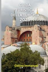 GUIDA TURISTICA DELLA TURCHIA