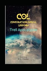 Construction Orbital Lifeform: Trell Apocalypse